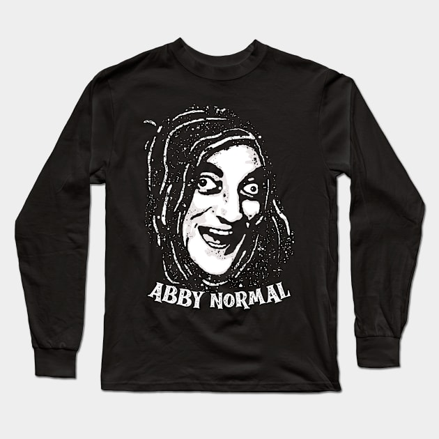 Abby Normal Long Sleeve T-Shirt by maddude